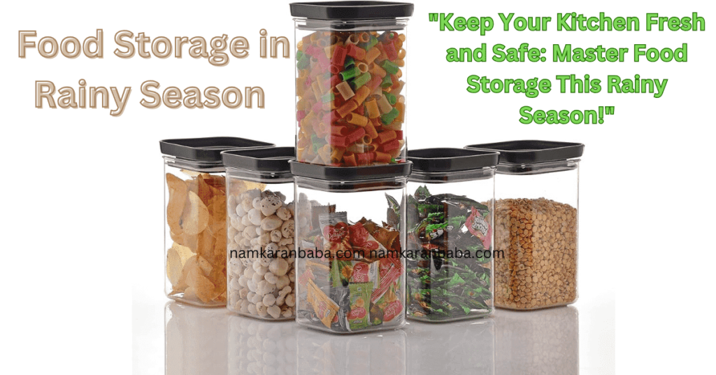 Food Storage in Rainy Season